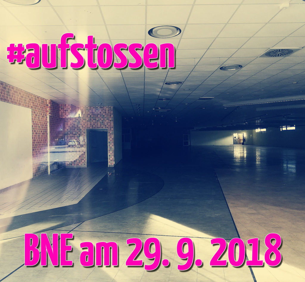#aufstossen - BNE am 19. 9. 2019
